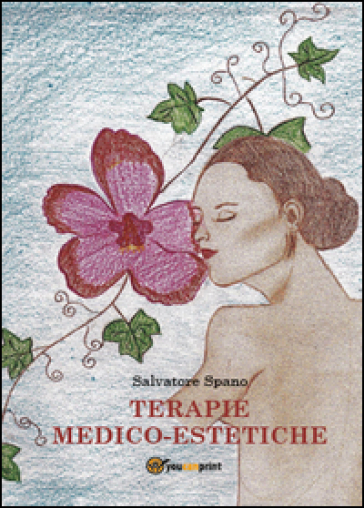 Terapie medico-estetiche - Salvatore Spano