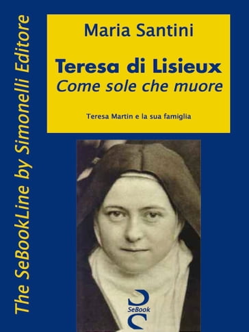 Teresa di Lisieux - Maria Santini