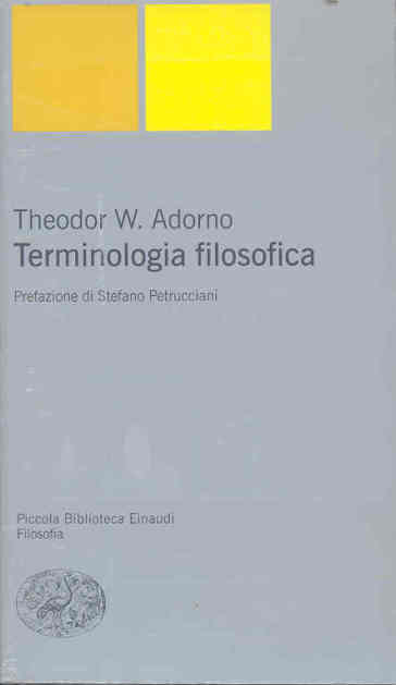 Terminologia filosofica - Theodor W. Adorno