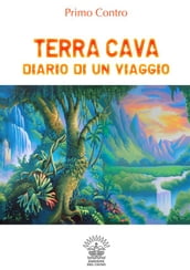 Terra Cava - Diario di un viaggio