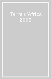 Terra d Africa 2005