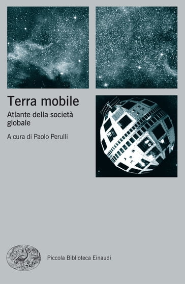 Terra mobile - Adele Bianco - Angelo Pichierri - Anna Lazzarini - Francesco Samorè - Matteo Bolocan Goldstein - Matteo Vegetti - Mauro Magatti - Paola Pasquali - Paolo Giaccaria - Paolo Perulli