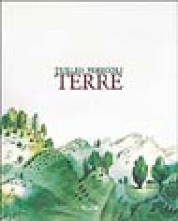 Terre - Tullio Pericoli