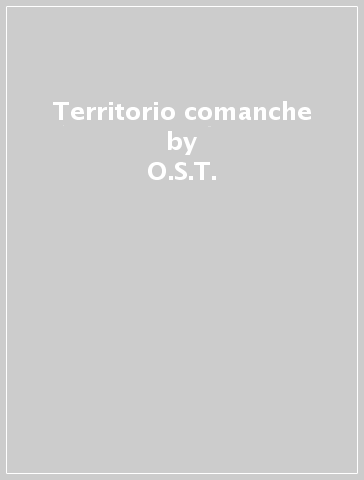 Territorio comanche - O.S.T.
