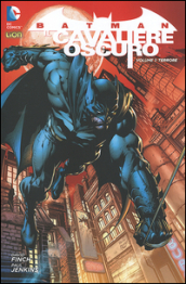 Terrore. Batman. Il cavaliere oscuro. 1.