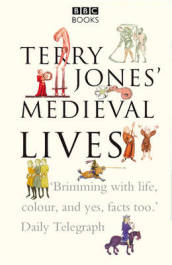 Terry Jones  Medieval Lives