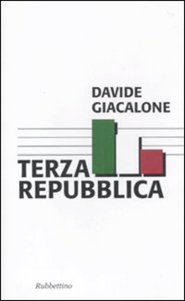 Terza Repubblica - Davide Giacalone