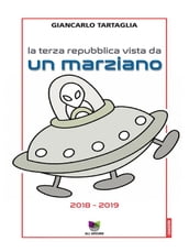 La Terza Repubblica vista da un marziano