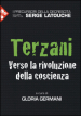 Terzani. Verso la rivoluzione della coscienza