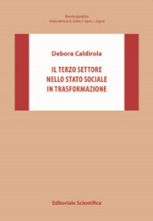 Il Terzo settore nello Stato sociale in trasformazione