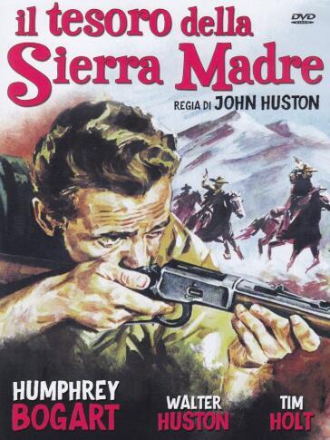 Tesoro Della Sierra Madre (Il) - John Huston