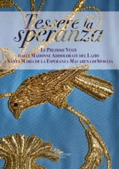 Tessere la speranza