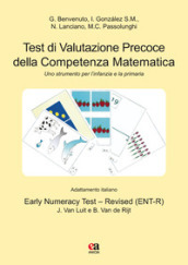 Test di valutazione precoce della competenza matematica. Uno strumento per l infanzia e la primaria. Con gadget. Con 45 Carte