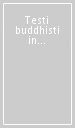 Testi buddhisti in sanscrito