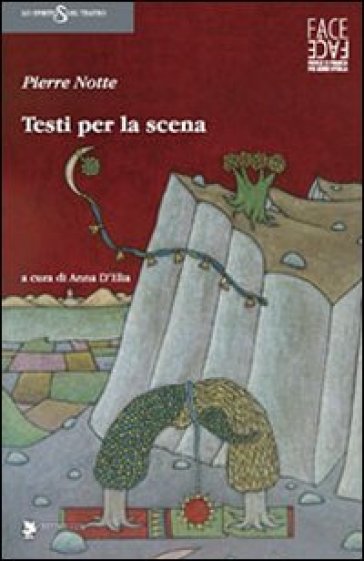 Testi per la scena - Pierre Notte