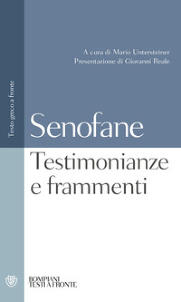 Testimonianze e frammenti. Testo greco a fronte - Senofane