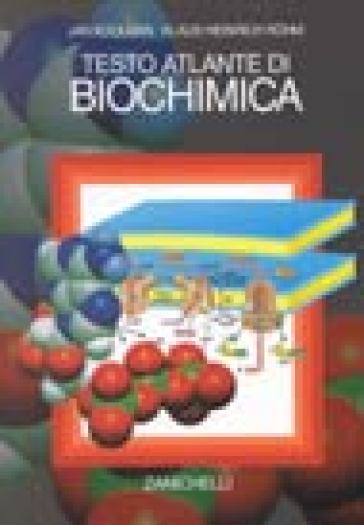 Testo atlante di biochimica - Jan Koolman - Klaus-Heinrich Rohm