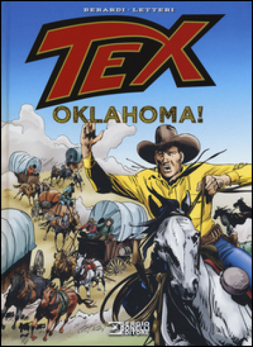 Tex. Oklahoma! - Giancarlo Berardi