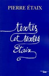 Textes et textes Étaix (nouvelle édition augmentée)