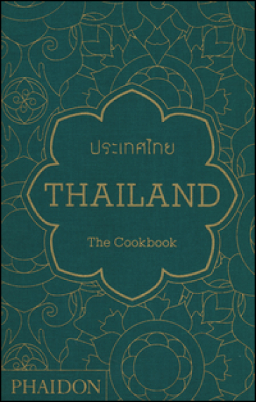 Thailand. The cookbook. Ediz. inglese - Jean-Pierre Gabriel