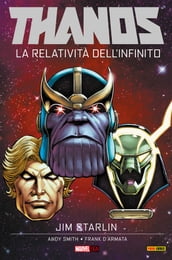 Thanos. La Relatività dell Infinito