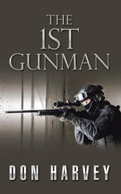 The 1St Gunman