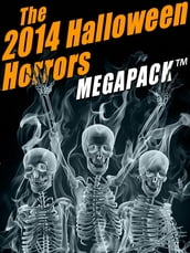 The 2014 Halloween Horrors MEGAPACK ®
