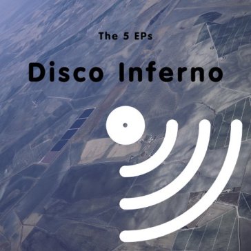 The 5 eps - Disco Inferno