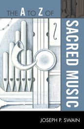 The A to Z of Sacred Music