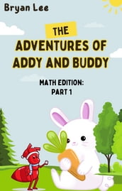 The Adventures of Addy and Buddy
