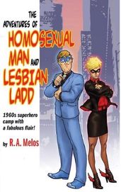 The Adventures of Homosexual Man and Lesbian Ladd