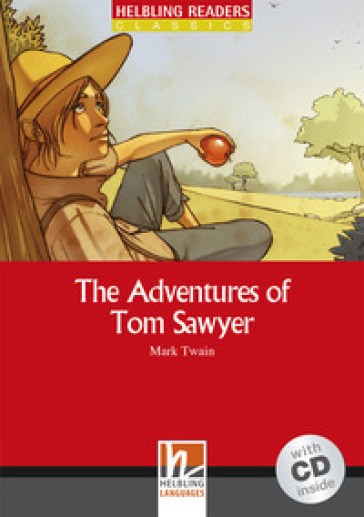 The Adventures of Tom Sawyer. Livello 3 (A2). Con CD Audio - Mark Twain