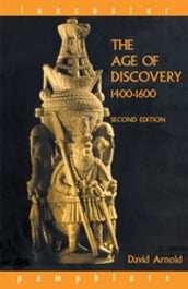 The Age of Discovery, 1400-1600