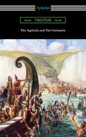 The Agricola and The Germania