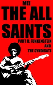 The All Saints (Part II)