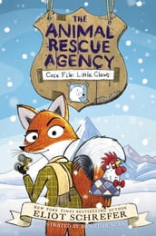 The Animal Rescue Agency #1: Case File: Little Claws