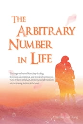 The Arbitrary Number In Life