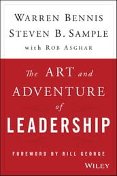 The Art and Adventure of Leadership