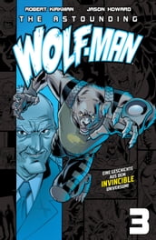 The Astounding Wolf-Man 3