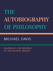 The Autobiography of Philosophy