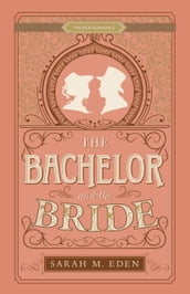 The Bachelor and the Bride