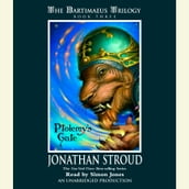 The Bartimaeus Trilogy, Book Three: Ptolemy s Gate