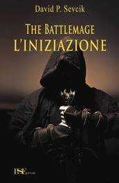 The Battlemage - L iniziazione