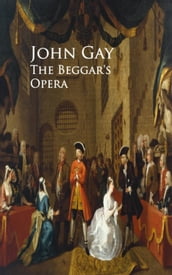 The Beggar s Opera