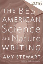 The Best American Science and Nature Writing 2016