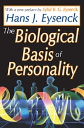 The Biological Basis of Personality
