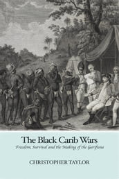 The Black Carib Wars