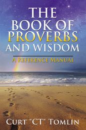 The Book of Proverbs and Wisdom