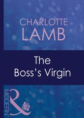 The Boss s Virgin (Mills & Boon Modern) (9 to 5, Book 15)