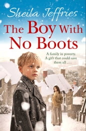 The Boy With No Boots